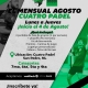 MILIGA CUATRO PADEL EL MENSUAL AGOSTO De lunes a jueves, empezamos el 4 de agosto ¿Qué incl